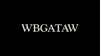 WBGATAW Trailer [upl. by Phillip]