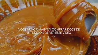 VOCÊ NUNCA MAIS VAI COMPRAR DOCE DE LEITE DEPOIS DE VER ESSE VÍDEO [upl. by Dione]