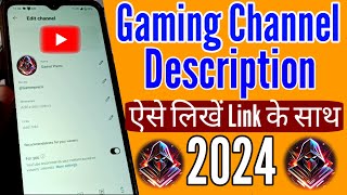 Gaming Channel Description Kaise Likhe  Youtube Description Me Kya Likhe Gaming YouTube Tips trick [upl. by Susy]