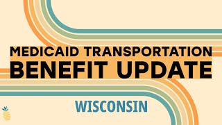 WI Medicaid Transportation Update [upl. by Bendick]