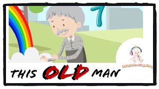 This Old Man Song With Lyrics 2019  Classic Nursery Rhymes for Children [upl. by Robma19]