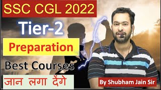 SSC CGL Tier2 Preparation Best Plan Selection Oriented Batches [upl. by Eenattirb]