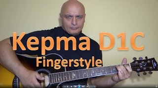 Kepma D1C Fingerstyle guitar  GT 6 preamp Few simple chords guitar test [upl. by Dorcy635]