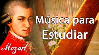 Música Clásica para Estudiar y Concentrarse Mozart  Música Relajante para Trabajar Instrumental [upl. by Gillan]