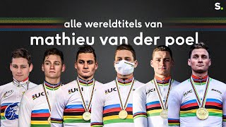 Zes om te zien bekijk de zes wereldtitels veldrijden van Mathieu van der Poel [upl. by Rebecca]