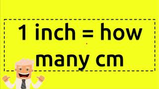 1 inch  how many cm [upl. by Norod]