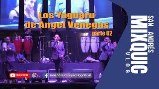 Los Yaguaru de Angel Venegas p02 San Andrés Mixquic 2019 [upl. by Burman948]