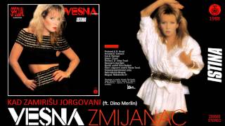 Vesna Zmijanac amp Dino Merlin  Kad zamirisu jorgovani  Audio 1988 [upl. by Jaret]