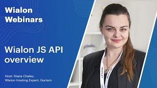 Live Wialon Webinars Wialon JS API overview [upl. by Brenton41]