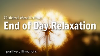 Guided Evening Meditation and Relaxation to End Your Day Peaceful [upl. by Emmuela]