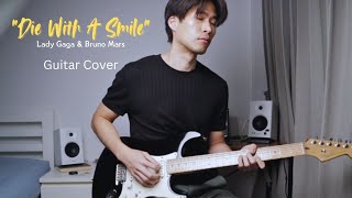 Die With A Smile  Guitar cover [upl. by Eydie]