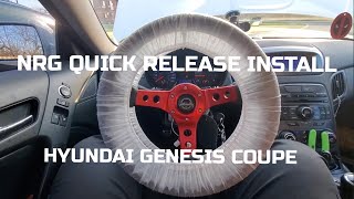 NRG QUICK RELEASE amp STEERING WHEEL INSTALLATION  HYUNDAI GENESIS COUPE [upl. by Tiebold]