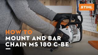 STIHL MS 180 CBE  How to mount and bar the chain tension the saw chain  Instruction [upl. by Aidaas]