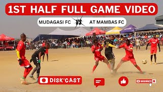 MUDAGASI FC 🆚 AT MAMBAS SEMI FINALS  LERATO LAMOLA WINTER GAMES  KASI DISKI TO THE WORLD DISKCAST [upl. by Starlin]