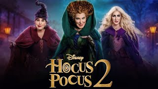 Hocus Pocus 2 Full Movie Review  Sarah Jessica Parker Bette Midler Kathy Najimy Whitney Peak [upl. by Delcina84]