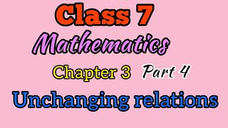 scert class 7 Mathematics Chapter 3 Unchanging relations part 4English medium PSC Exam Topic [upl. by Modern607]