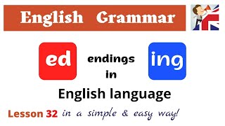 ED amp ING endings in English language  English Grammar lesson [upl. by Carothers]