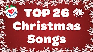 YOUR Top 26 Christmas Songs and Carols with Lyrics Christmas Music Playlist 🎅 [upl. by Aromas]