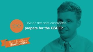 The OSCE How do the best candidates prepare [upl. by Ailugram876]