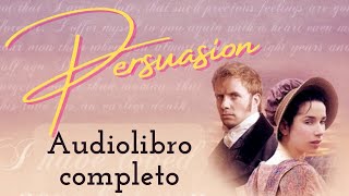 Persuasión de Jane Austen Audiolibro completo voz humana real [upl. by Denna]