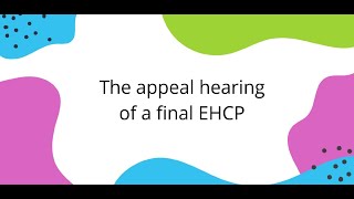 The appeal hearing of a final EHCP [upl. by Sheela]