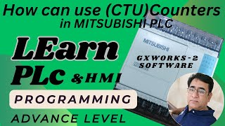 how can use CTU COUNTERS in GX WORKS2 Programming Software [upl. by Nissensohn]