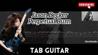 Jason Becker  Perpetual Burn  Tab Guitar [upl. by Ettenna489]