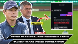 Dikontak Analis Bahrain amp Minta Bocoran Taktik Shin Tae Yong di Timnas Indonesia [upl. by Lucic]