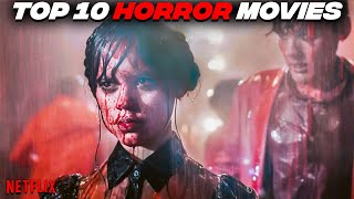 Top 10 Scaring Horror Movies On Netflix To Watch Right Now 2023  Best Terrifying Horror Movies [upl. by Mannos]