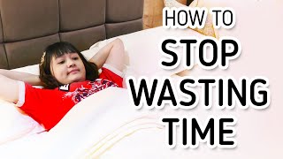 How to Stop Wasting Time and Actually Get Things Done [upl. by Brockwell709]