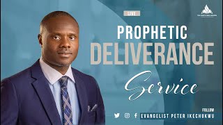 MONDAY PROPHETIC DELIVERANCE SERVICE  EVANGELIST PETER IKECHUKWU [upl. by Frederic957]