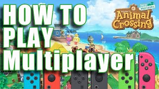 How to Play Multiplayer in Animal Crossing New Horizons  All Modes local 1 switch co op online [upl. by Aihsein]