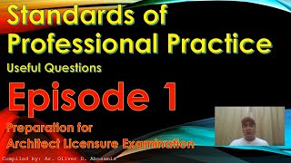 SPP Standards of Professional Practice EPISODE 1  Architect Licensure Examination  ALE Review [upl. by Euqirrne64]