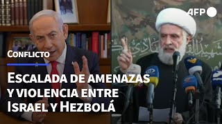 Escalada de amenazas y violencia entre Israel y Hezbolá  AFP [upl. by Kathlin]