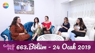 Gelin Evi 663 Bölüm  24 Ocak 2019 [upl. by Serica]