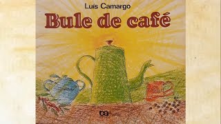 Bule de Café [upl. by Asor126]