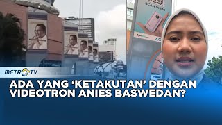 Videotron Anies Tak Kunjung Ditayangkan Ada yang Ketakutan [upl. by Silado]