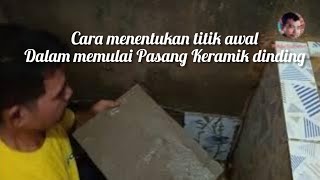 Cara Pasang Keramik Dinding Kamar Mandi [upl. by Latisha]