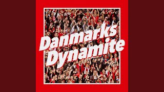 Danmarks Dynamite [upl. by Faus]