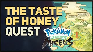 The Taste of Honey Pokemon Legends Arceus [upl. by Gersham]