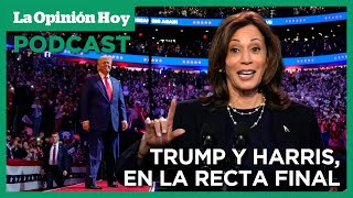 Elecciones EE UU Harris y Trump intensifican sus campañas en la recta final  La Opinión Hoy [upl. by Otipaga118]