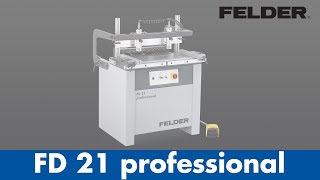 Felder® FD 21 professional  Dübelbohrmaschine  Felder Group [upl. by Zelig]