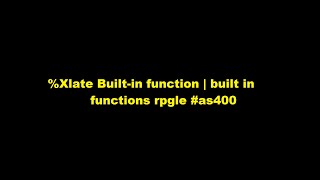 XLATE builtin function in RPGLE AS400 [upl. by Aramahs]