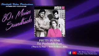 Pretty In Pink  The Psychedelic Furs quotPretty In Pinkquot 1986 [upl. by Hopkins]