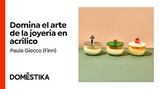 Joyería en Acrílico con Volumen  Un curso de Paula Giecco Finn  Domestika [upl. by Dnalloh628]