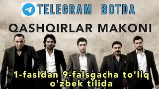 Qashqirlar Makoni Pistirma 1fasldan 9faslgacha Full HD Ozbek tilida Telegram bot orqali koring [upl. by Ronnoc]