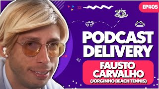 FAUSTO CARVALHOJORGINHO BEACH TENNIS  PODCAST DELIVERY  EP05 [upl. by Bloem]