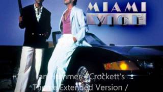 Jan Hammer  Crocketts Theme Extended Version [upl. by Verne]