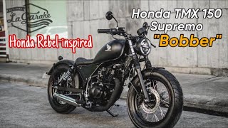 Honda TMX 150 Supremo Bobber build  Honda Rebelinspired by La Garahe Motorcycles Classic Custom MC [upl. by Yellac]