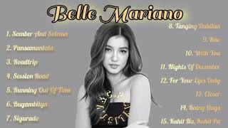 Belle Mariano Songs  Playlists  Nonstop  No Ads [upl. by Asilram]